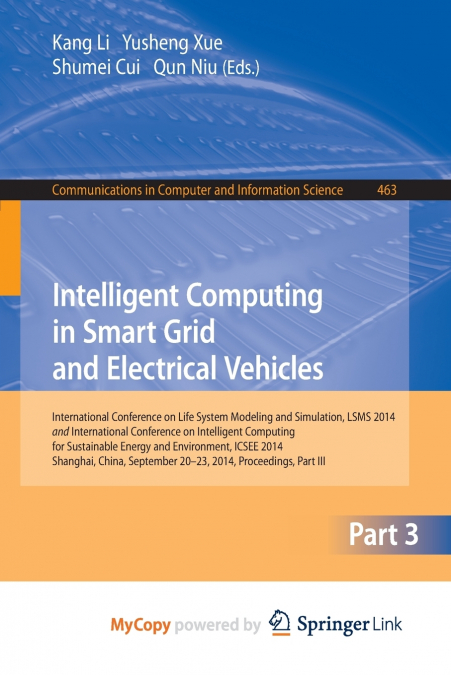 Intelligent Computing in Smart Grid and Electrical Vehicles