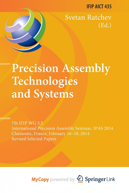 Precision Assembly Technologies and Systems