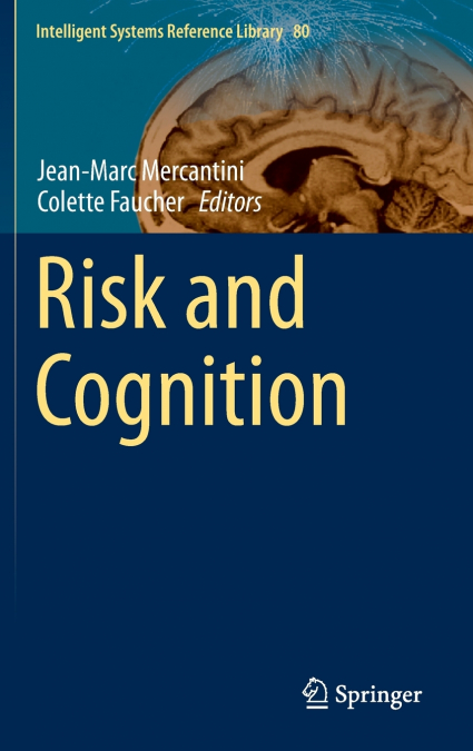 Risk and Cognition
