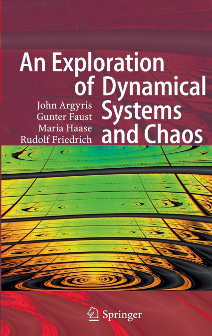 An Exploration of Dynamical Systems and Chaos