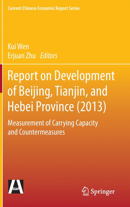 Report on Development of Beijing, Tianjin, and Hebei Province (2013)