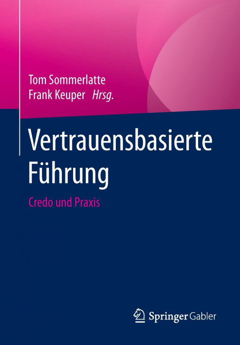 Vertrauensbasierte Führung
