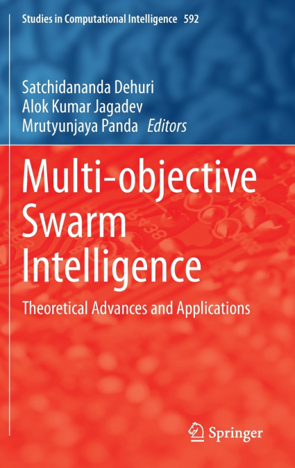 Multi-objective Swarm Intelligence
