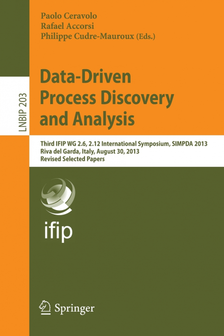 Data-Driven Process Discovery and Analysis