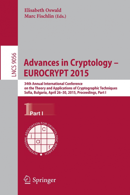 Advances in Cryptology - EUROCRYPT 2015