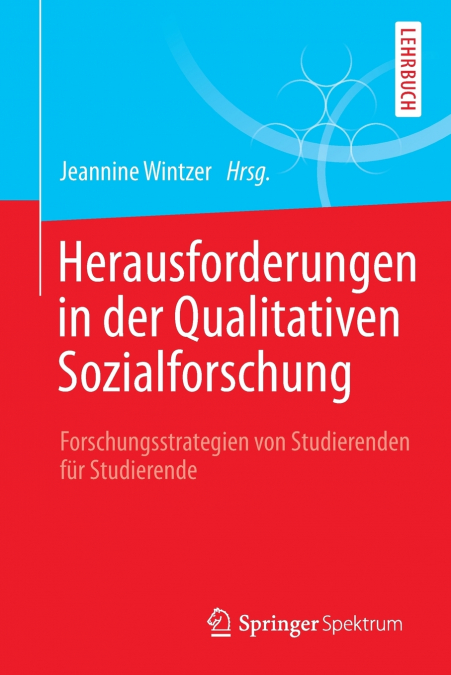 Herausforderungen in der Qualitativen Sozialforschung