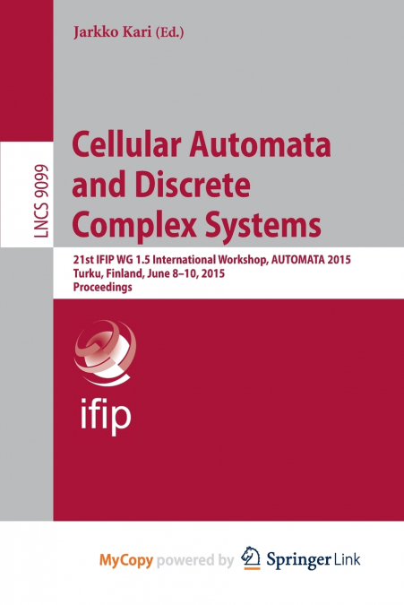 Cellular Automata and Discrete Complex Systems