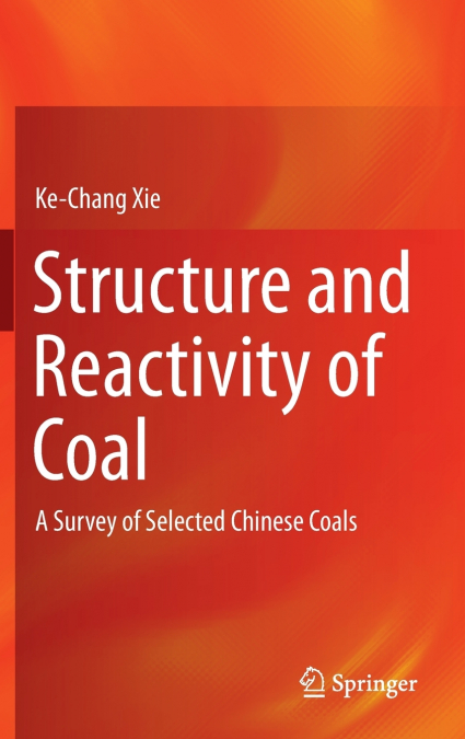 Structure and Reactivity of Coal