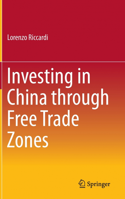 Investing in China through Free Trade Zones