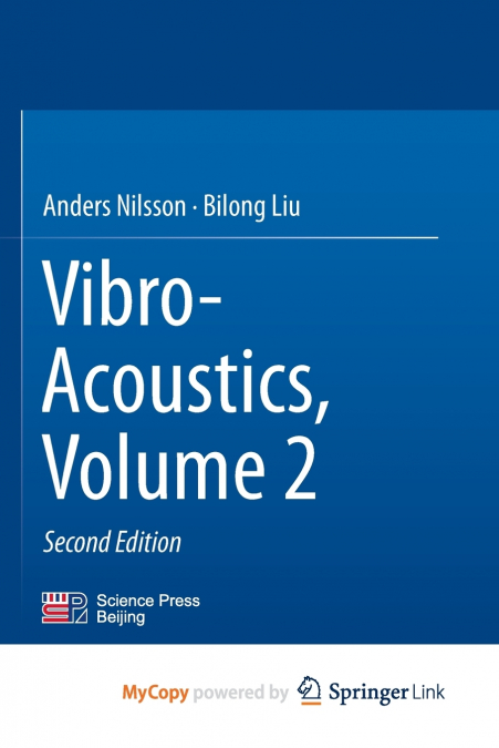 Vibro-Acoustics, Volume 2