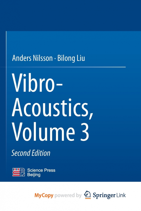 Vibro-Acoustics, Volume 3