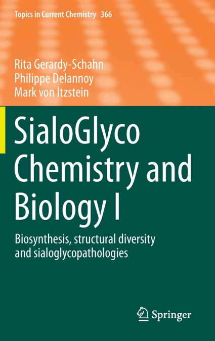 SialoGlyco Chemistry and Biology I