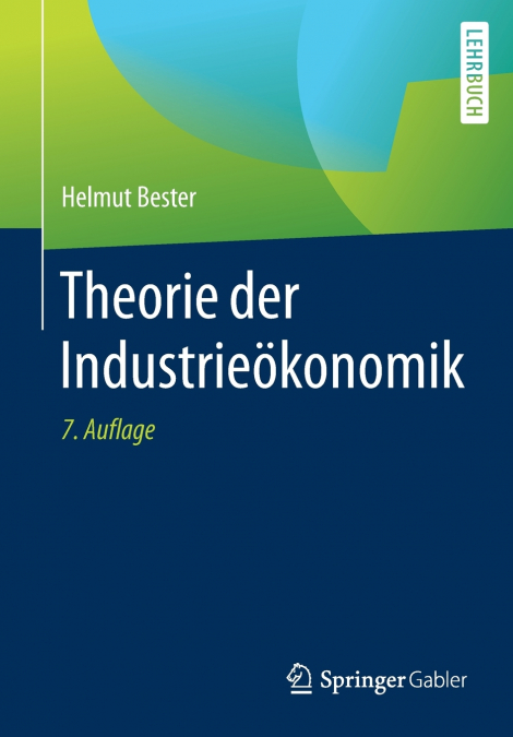 Theorie der Industrieökonomik