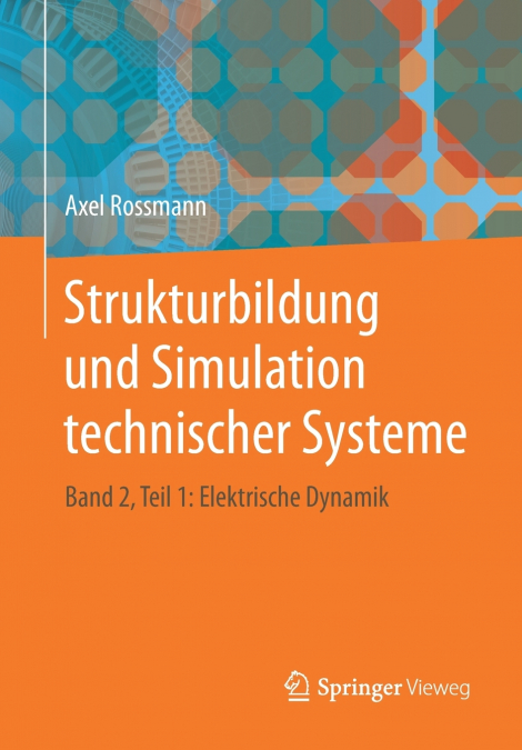 Strukturbildung und Simulation technischer Systeme