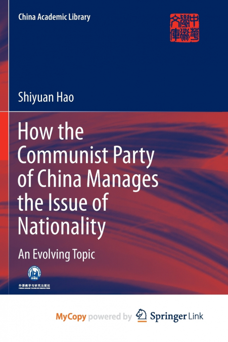 How the Communist Party of China Manages the Issue of Nationality