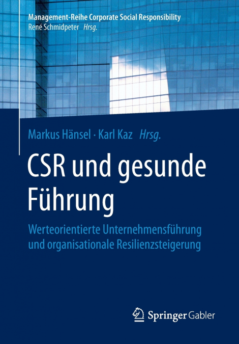 CSR und gesunde Führung