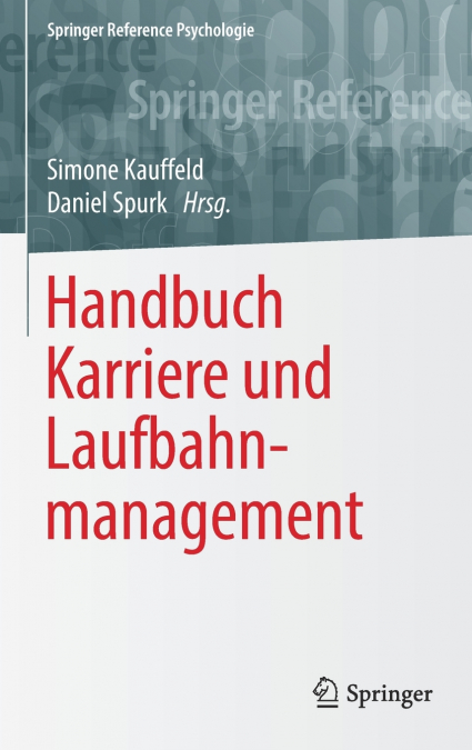 Handbuch Karriere und Laufbahnmanagement
