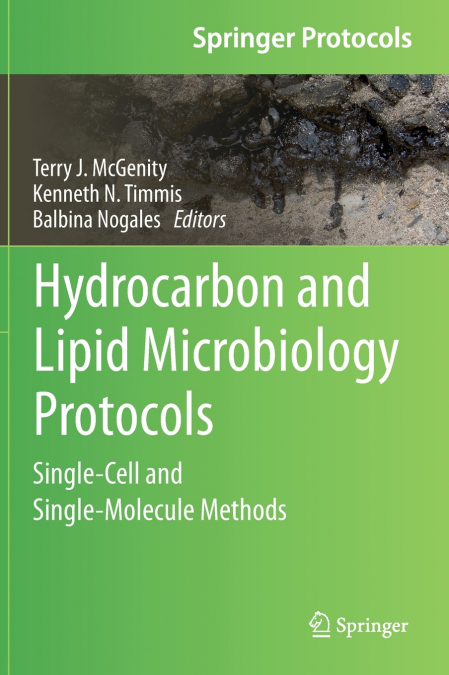 Hydrocarbon and Lipid Microbiology Protocols