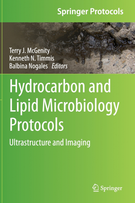 Hydrocarbon and Lipid Microbiology Protocols