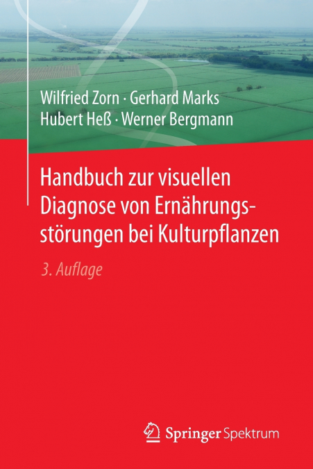 Handbuch zur visuellen Diagnose von Ernährungsstörungen bei Kulturpflanzen