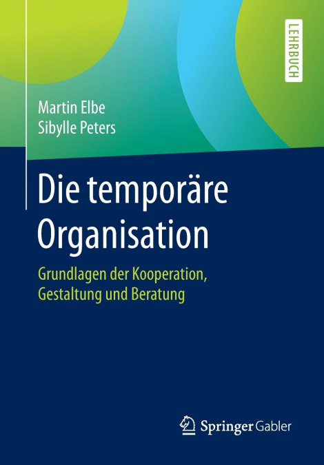 Die temporäre Organisation