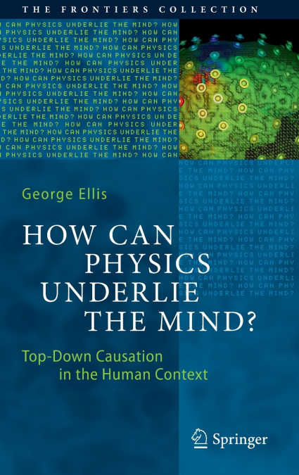 How Can Physics Underlie the Mind?