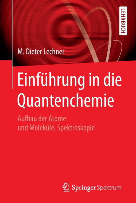 Einführung in die Quantenchemie
