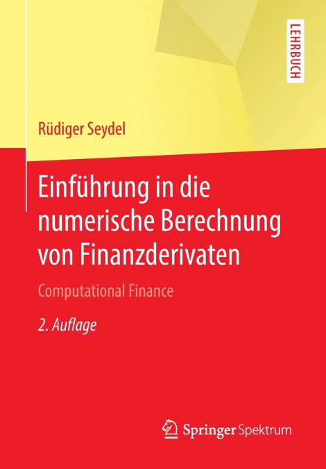 Einführung in die numerische Berechnung von Finanzderivaten