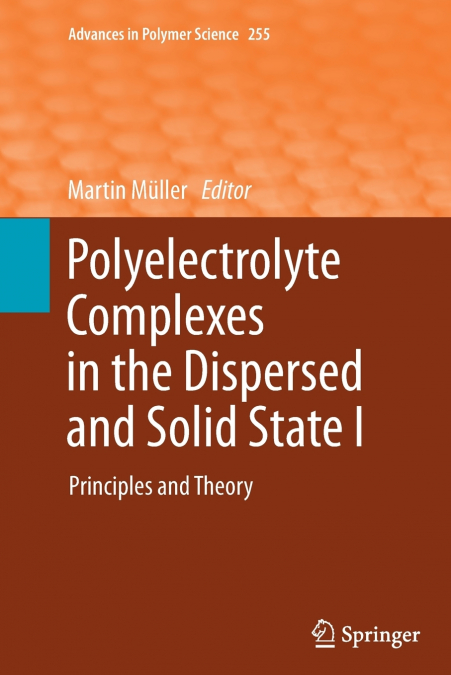 Polyelectrolyte Complexes in the Dispersed and Solid State I