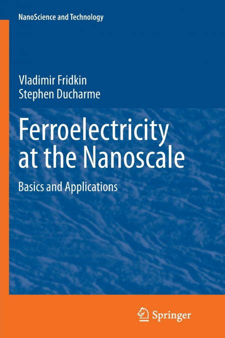 Ferroelectricity at the Nanoscale