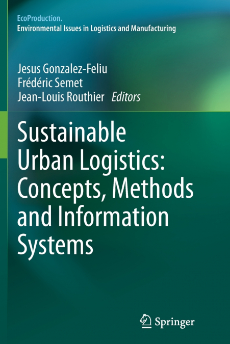 Sustainable Urban Logistics