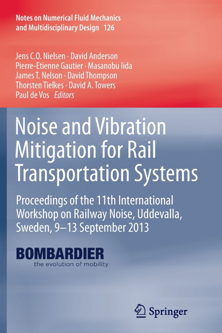 Noise and Vibration Mitigation for Rail Transportation Systems
