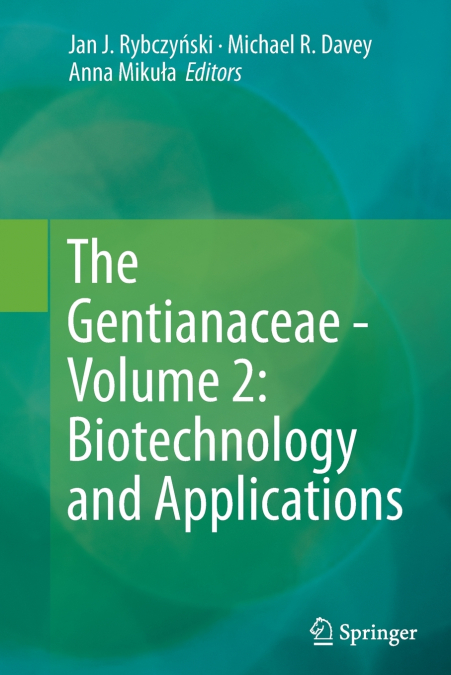 The Gentianaceae - Volume 2
