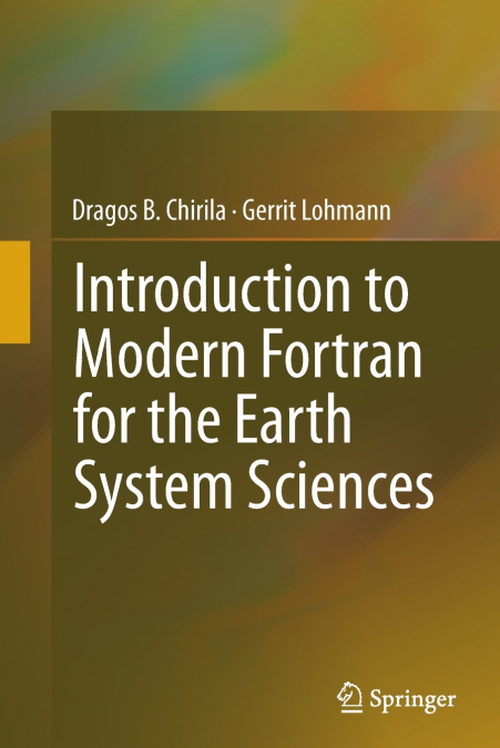 Introduction to Modern Fortran for the Earth System Sciences