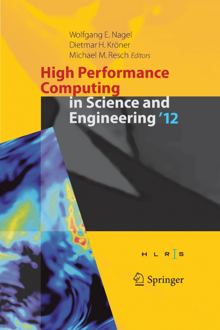 High Performance Computing in Science and Engineering ’12