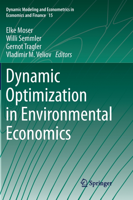 Dynamic Optimization in Environmental Economics