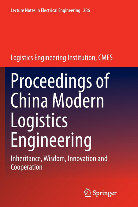 Proceedings of China Modern Logistics Engineering