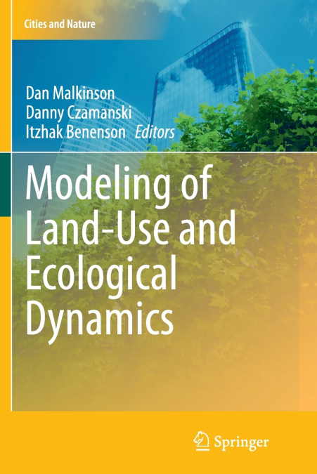 Modeling of Land-Use and Ecological Dynamics