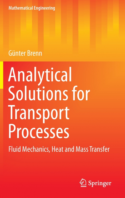 Analytical Solutions for Transport Processes