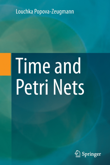 Time and Petri Nets