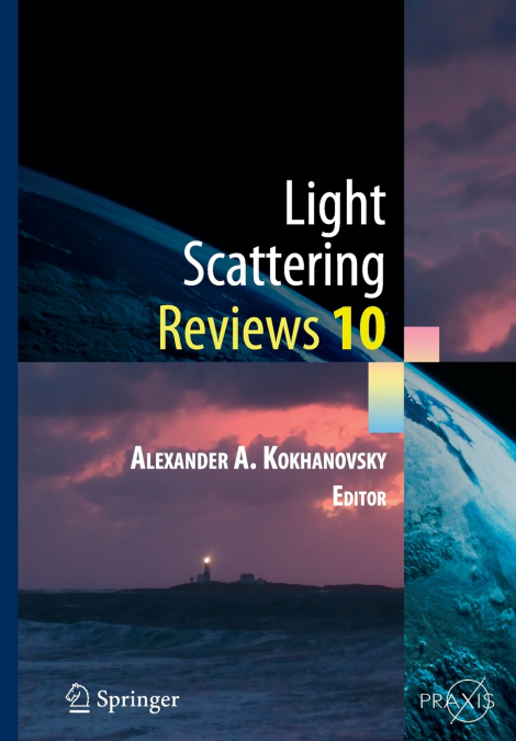Light Scattering Reviews 10