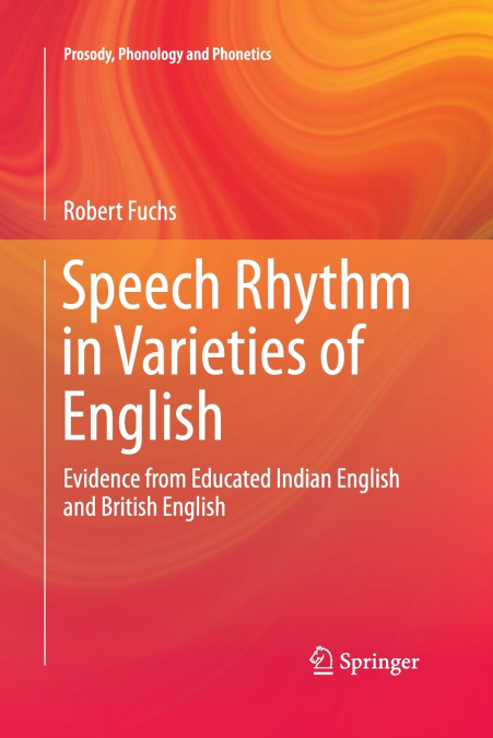 Speech Rhythm in Varieties of English