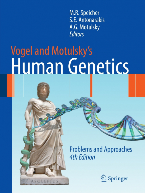 Vogel and Motulsky’s Human Genetics