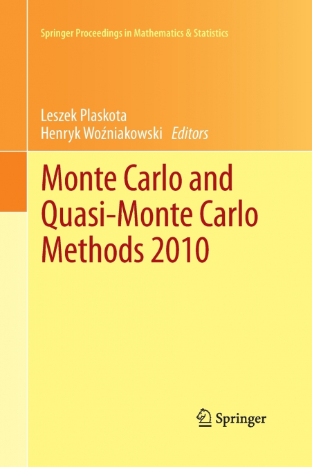 Monte Carlo and Quasi-Monte Carlo Methods 2010