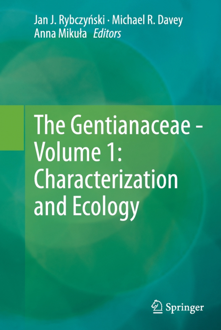 The Gentianaceae - Volume 1