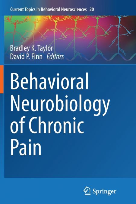 Behavioral Neurobiology of Chronic Pain
