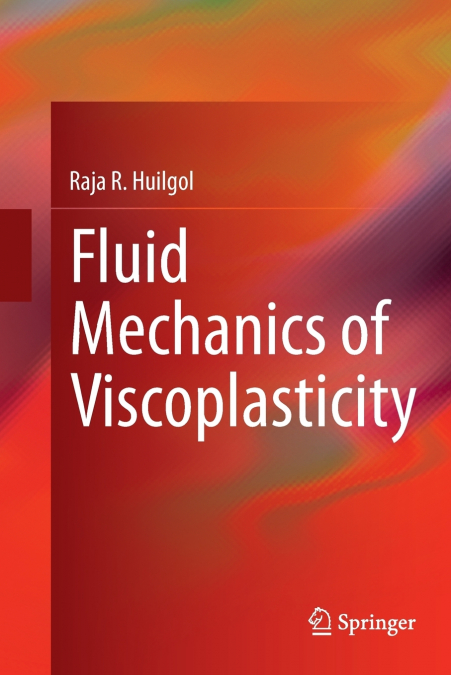 Fluid Mechanics of Viscoplasticity