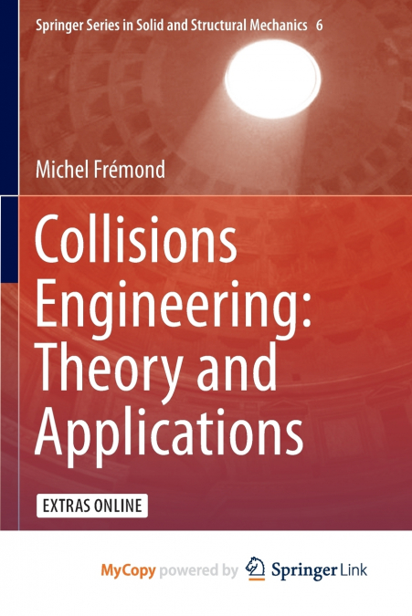 Collisions Engineering