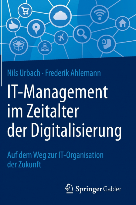 IT-Management im Zeitalter der Digitalisierung