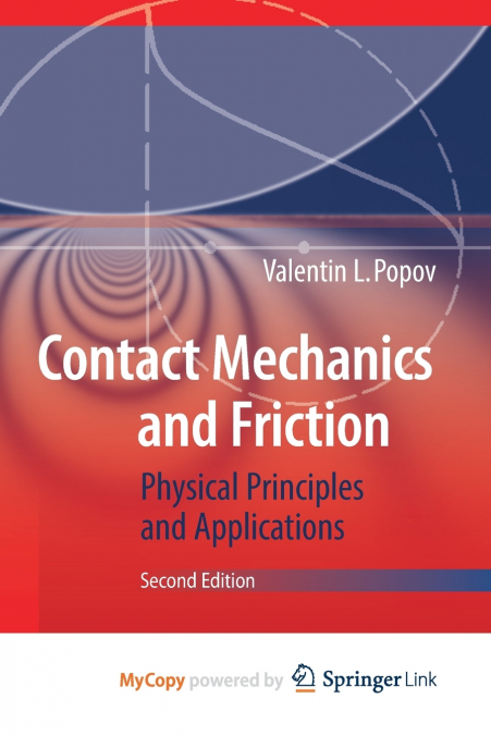 Contact Mechanics and Friction